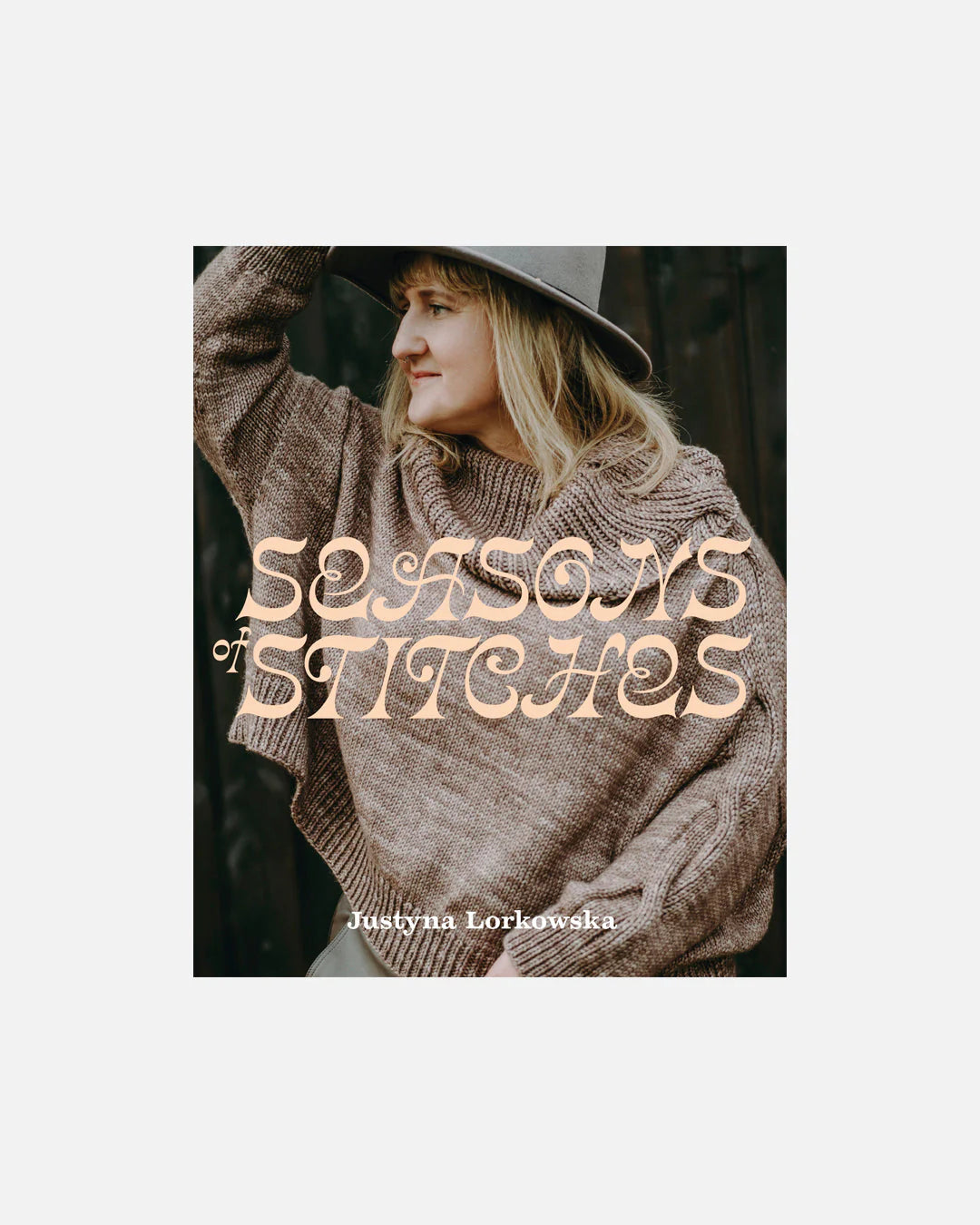 PREORDER - Season of Stitches by Justyna Lorkowska