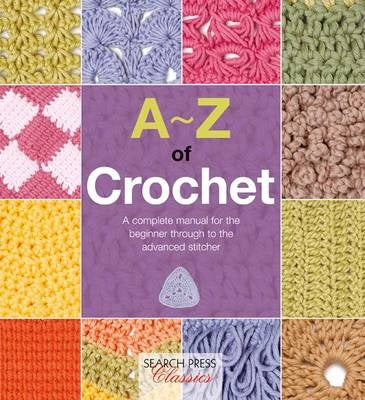 A - Z of Crochet