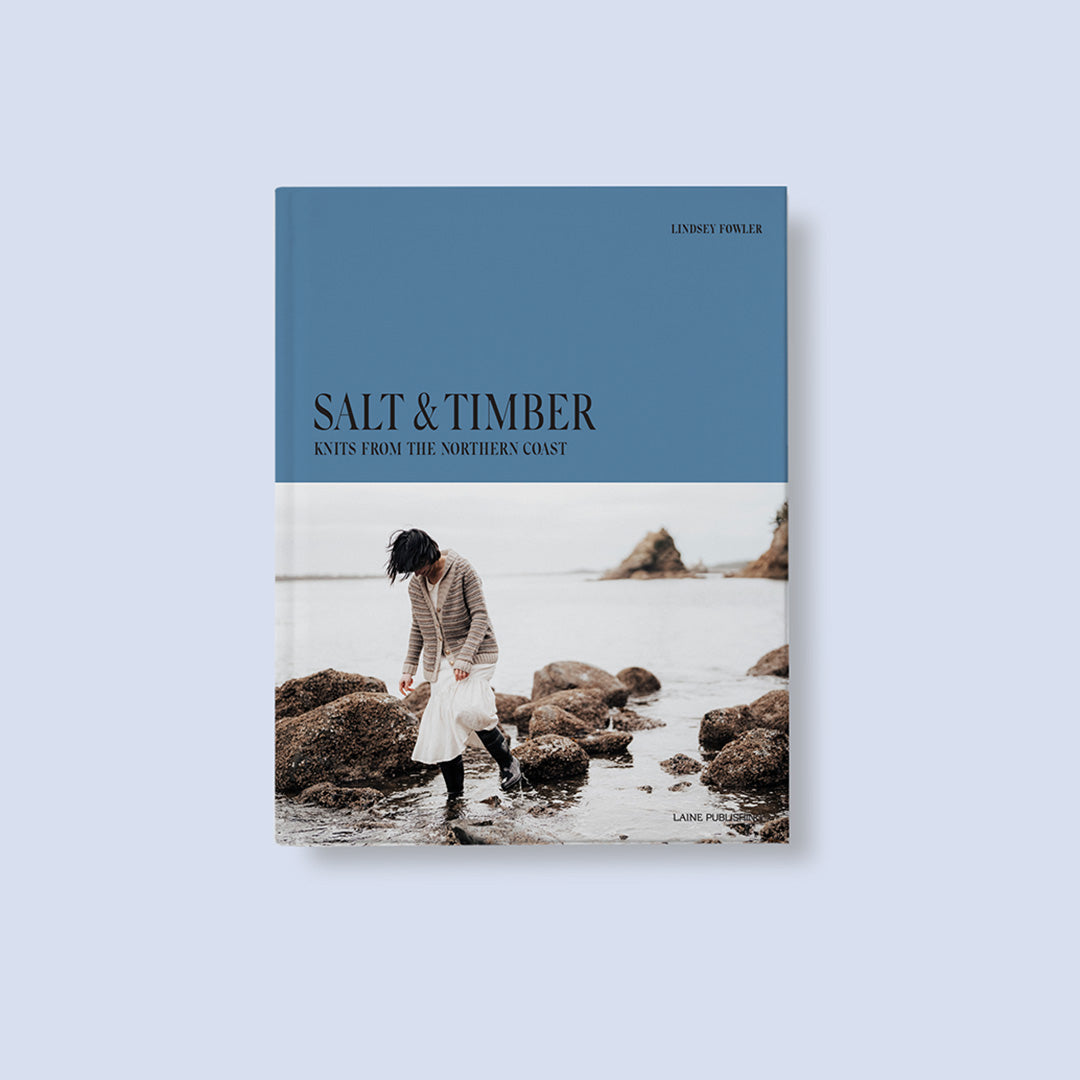 Salt & Timber: Knits from the Northern Coast